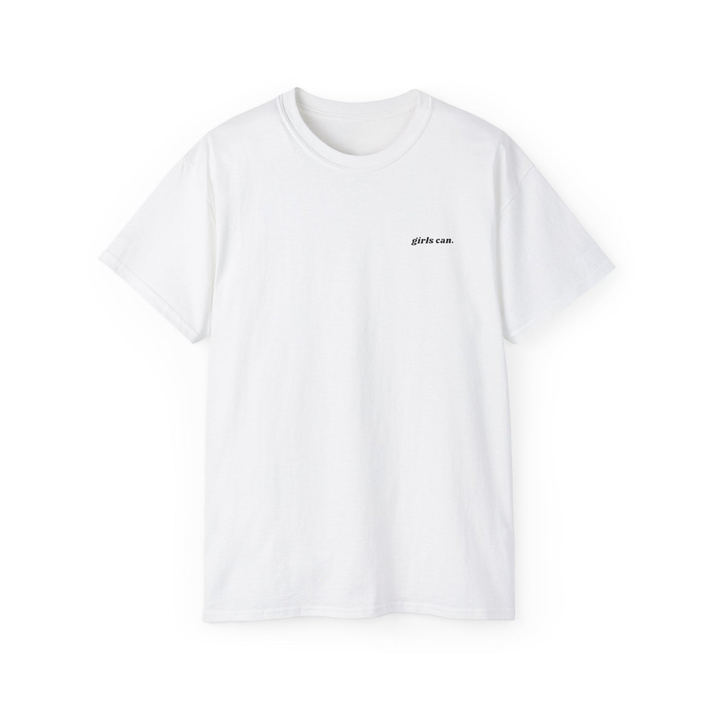 Copy of Girls Can tee